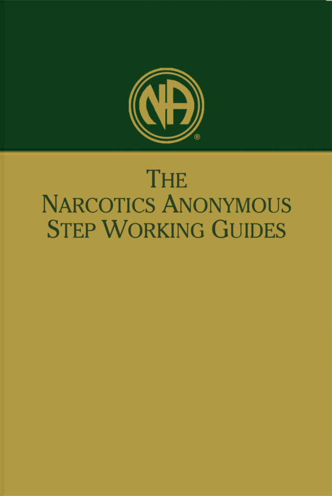 Step working guide regional service office of so cal narcotics anonymous
